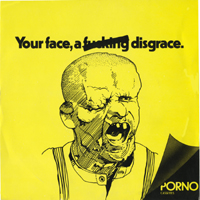 Your Face c/w Dead End Yobs